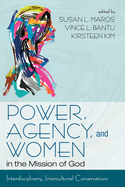 Agency and Women in the Mission of God Power