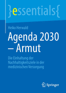 Agenda 2030 - Armut: Die Einhaltung der Nachhaltigkeitsziele in der medizinischen Versorgung