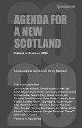 Agenda for a New Scotland