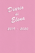 Agenda Scuola 2019 - 2020 - Elena: Mensile - Settimanale - Giornaliera - Settembre 2019 - Agosto 2020 - Obiettivi - Rubrica - Orario Lezioni - Appunti - Priorit - Elegante e Moderno color Rosa