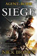 Agent of Rome: Book One: The Siege