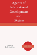 Agents of International Development and Shalom