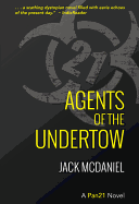 Agents of the Undertow