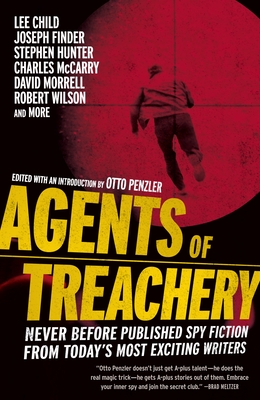Agents of Treachery - Penzler, Otto (Editor)
