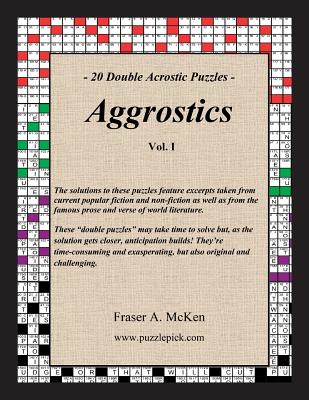 Aggrostics Vol. I - McKen, Fraser a