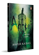 Aghori: The Untold Story