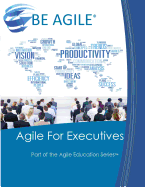 Agile for Executives