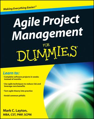 Agile Project Management For Dummies - Layton, Mark C.