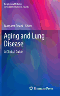 Aging and Lung Disease: A Clinical Guide