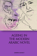 Aging in the Modern Arabic Novel