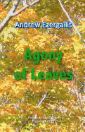 Agony of Leaves: A Book about Inta