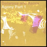 Agony, Pt. 1 - Delarosa and Asora