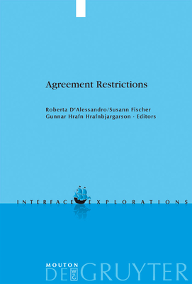 Agreement Restrictions - D'Alessandro, Roberta (Editor), and Fischer, Susann (Editor), and Hrafnbjargarson, Gunnar Hrafn (Editor)