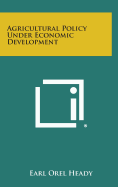 Agricultural Policy Under Economic Development