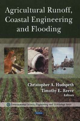 Agricultural Runoff, Coastal Engineering, and Flooding - Hudspeth, Christopher A