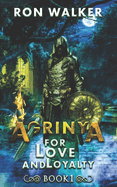 Agrinya: For Love and Loyalty