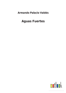 Aguas Fuertes