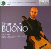 Agustn Barrios International Guitar Competition, Vol. 2: Emanuele Buono - Emanuele Buono (guitar)