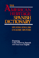 Ah Spanish / English Dict CL - American Heritage Dictionary, and King, Edmund L, and Librairie Larousse (Editor)