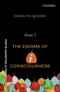 Aham: I: The Enigma of i-consciousness