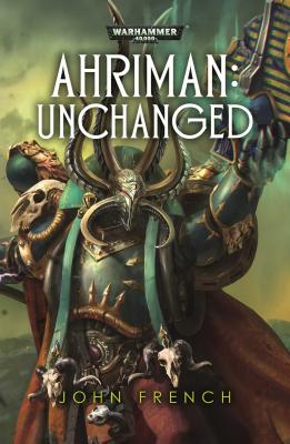 Ahriman: Unchanged - French, John, Sir