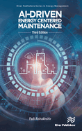 AI-Driven Energy Centered Maintenance