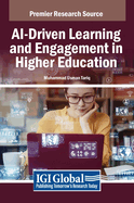 AI-Driven Learning and Engagement in Higher Education