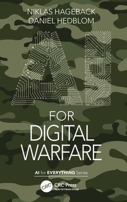AI for Digital Warfare - Hageback, Niklas, and Hedblom, Daniel