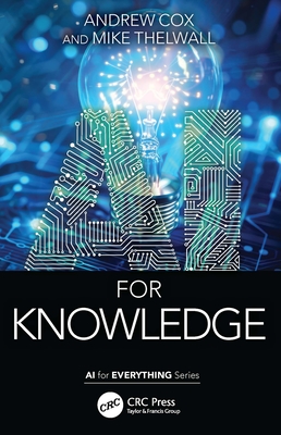 AI for Knowledge - Cox, Andrew, and Thelwall, Mike