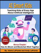 AI Smart Kids: Teaching Kids of Every Age About Artificial Intelligence