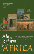 Aid and Reform in Africa: Lessons from Ten Case Studies