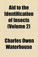 Aid to the Identification of Insects; Volume 2