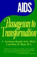 AIDS: Passageway to Transformation