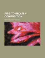 AIDS to English Composition