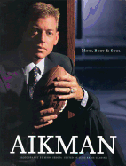 Aikman: Mind, Body, and Soul