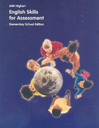 Aim Higher!: English Skills Assessment, Elementary School