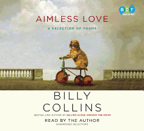 Aimless Love: A Selection of Poems