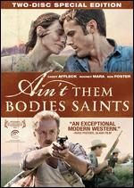 Ain't Them Bodies Saints - David Lowery