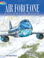 Air Force One Coloring Book: Color Realistic Illustrations of This Famous Airplane!
