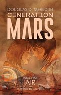 Air: Generation Mars, Book One