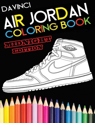 Air Jordan Coloring Book: Midnight Edition - Davinci