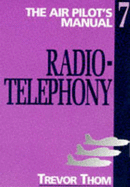 Air Pilot's Manual: Radiotelephony