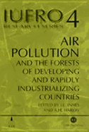 Air Pollution and the Forests of Developing and Rapidly Industrialising Countries