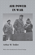 Air Power in War - Tedder, Arthur William Tedder, Bar