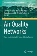 Air Quality Networks: Data Analysis, Calibration & Data Fusion