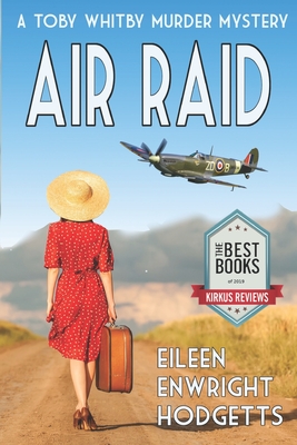 Air Raid: A World War Two Mystery - Hodgetts, Eileen Enwright