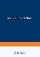 Air-Sea Interaction: Instruments and Methods