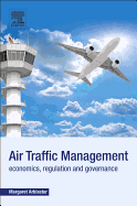 Air Traffic Management: Economics, Regulation and Governance