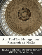 Air Traffic Management Research at NASA