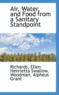 Air, Water, and Food from a Sanitary Standpoint